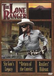 Six Gun's Legacy/The Return of the convict/Rustler's Hideout Six Gun's Legacy/The Return of the convict/Rustler's Hideout