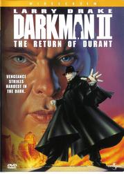 Darkman II: The Return of Durant Darkman II: The Return of Durant