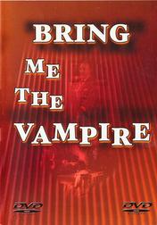 Bring Me the Vampire (Échenme al vampiro)