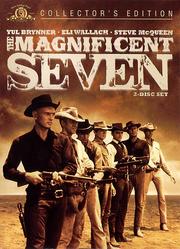 The Magnificent Seven: Collector's Edition The Magnificent Seven: Collector's Edition