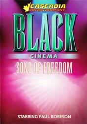 Black Cinema: Song of Freedom