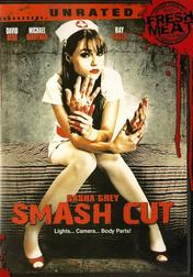 Smash Cut: Unrated