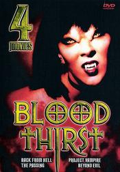 Blood Thirst: 4 Movies