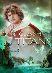 Clash of the Titans Clash of the Titans