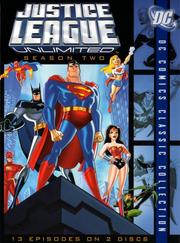 Justice League Unlimited: Season Two: Disc 2: DC Comics Classic Collection