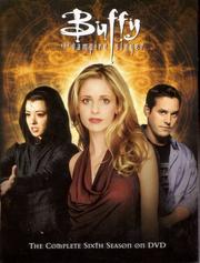 Buffy the Vampire Slayer: The Complete Sixth Season: Disc Six Buffy the Vampire Slayer: The Complete Sixth Season: Disc Six