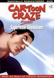 Cartoon Craze: Vol. 2: Superman: Showdown