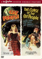 The Curse of the Cat People: A Val Lewton Horror Double Feature The Curse of the Cat People: A Val Lewton Horror Double Feature